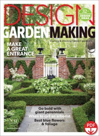 We’re making a design statement with the cover of our 3rd annual Garden Design Issue, No. 12 of Garden Making magazine.