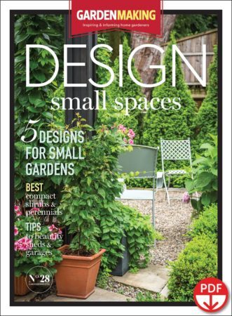 Garden Making 28 - Design Small Spaces in Your Garden