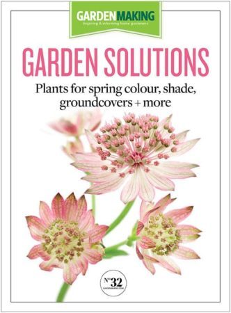 Garden Making No. 32: Garden Solutions